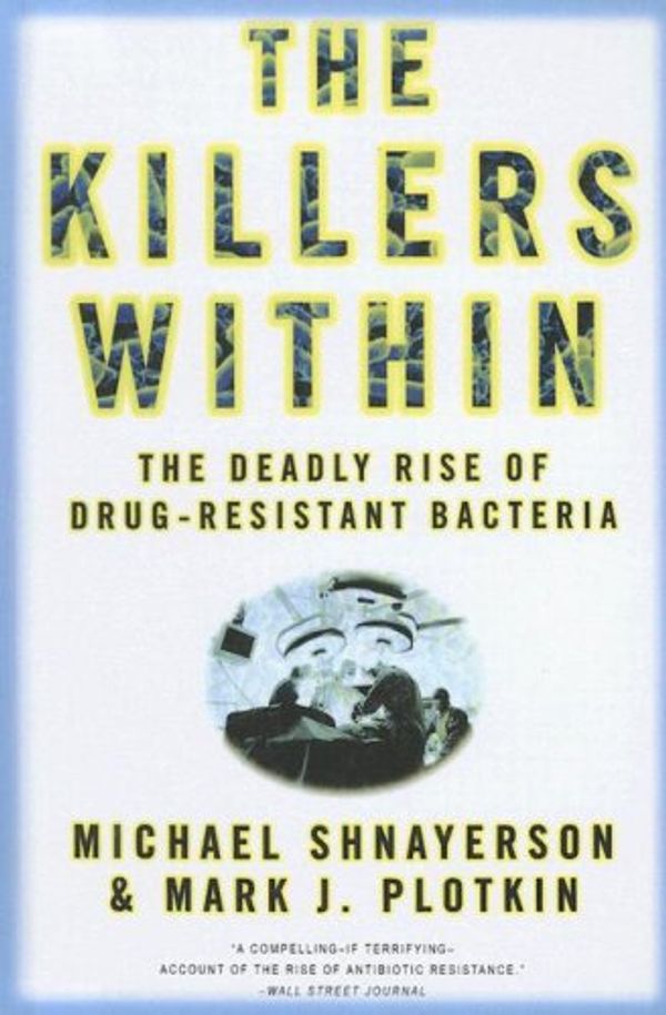 Cover Art for 9780606313445, The Killers Within by Michael Shnayerson