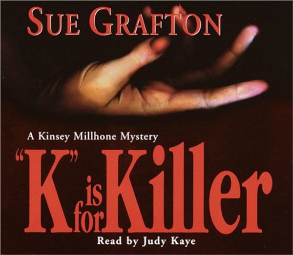 Cover Art for 9780553714876, K Is for Killer by Sue Grafton