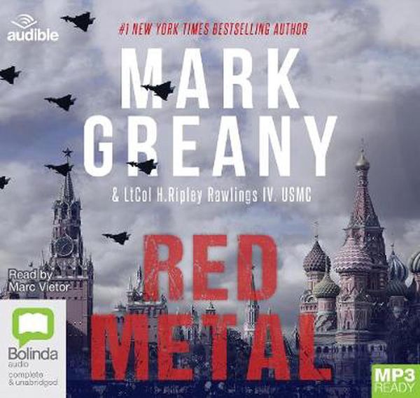 Cover Art for 9780655656524, Red Metal by Mark Greaney, Rawlings IV (USMC), Lt. Col. Hunter Ripley