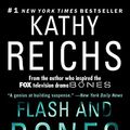 Cover Art for B004G8QTZ2, Flash and Bones by Kathy Reichs