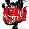 Cover Art for 9781481448666, Blackbirds by Chuck Wendig