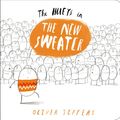Cover Art for 9780399257674, The Hueys in The New Sweater by Oliver Jeffers