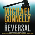 Cover Art for 9781607886471, The Reversal by Michael Connelly