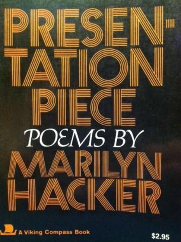 Cover Art for 9780670004195, Presentation Piece by Marilyn Hacker