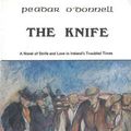 Cover Art for 9780906462034, The Knife: A Tale of Irish Troubles by Peadar O'Donnell