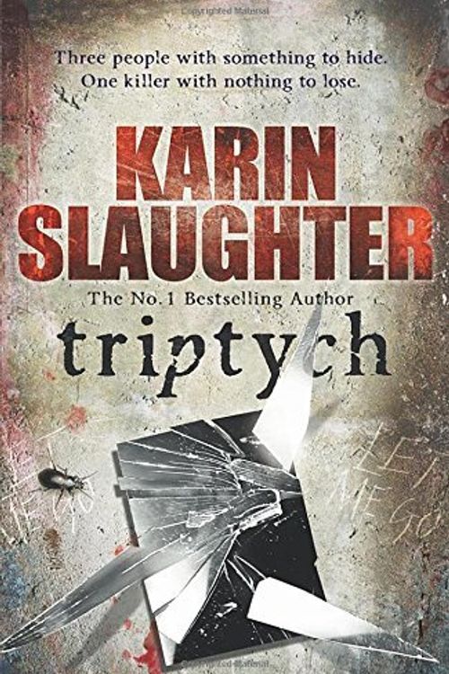 Cover Art for B01K9B4H5S, Triptych: (Will Trent / Atlanta series 1) by Karin Slaughter (2011-06-23) by Karin Slaughter