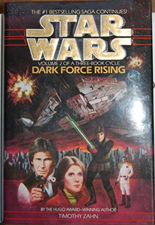 Cover Art for 9780553089073, STAR WARS VOL. 2: DARK FORCE RISING by Timothy Zahn