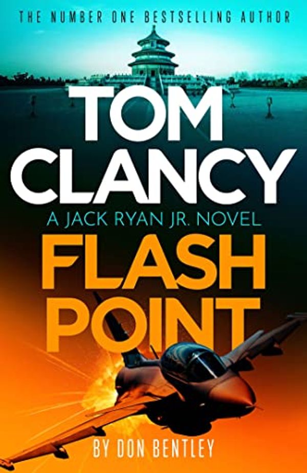 Cover Art for B0BBLTMLDV, Tom Clancy Flash Point (Jack Ryan, Jr. Book 10) by revealed, Author to be