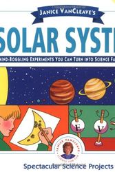 Cover Art for 9780471322047, Janice VanCleave's Solar System by Janice VanCleave