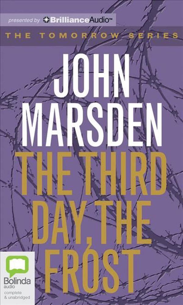Cover Art for 9781743108826, The Third Day, the Frost by John Marsden