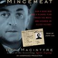 Cover Art for 9780307735690, Operation Mincemeat: How a Dead Man and a Bizarre Plan Fooled the Nazis and Assured an Allied Victory by Ben Macintyre