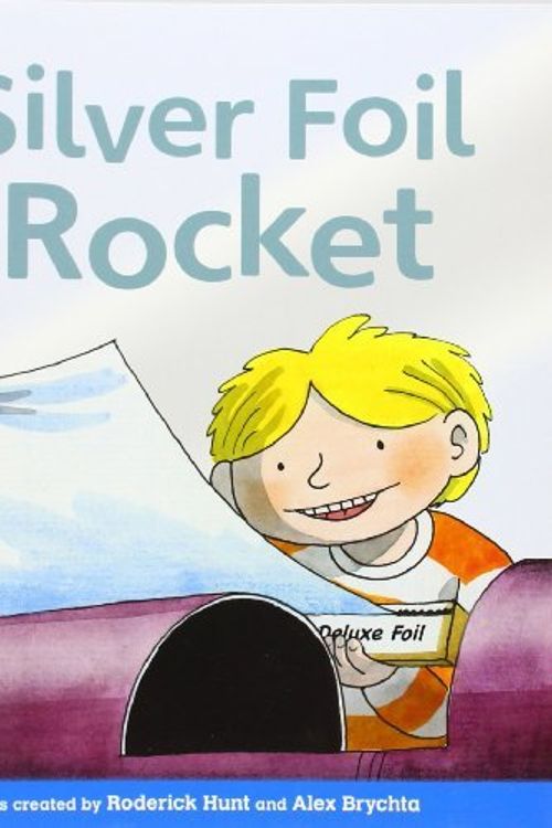 Cover Art for B01K3Q8NU4, The Silver Foil Rocket. by Roderick Hunt, Kate Ruttle by Roderick Hunt (2011-01-01) by Roderick Hunt