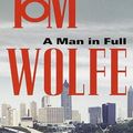 Cover Art for 9780307933546, A Man in Full by Tom Wolfe, David Ogden Stiers