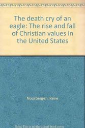 Cover Art for 9780310304319, The Death Cry of an Eagle by Rene Noorbergen