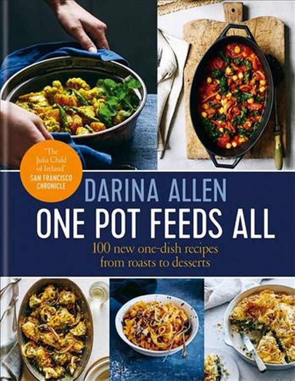 Cover Art for 9780857837134, One Pot Feeds All by Darina Allen