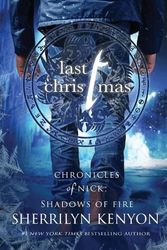 Cover Art for 9781648395406, Last Christmas: A Shadow of Fire Holiday Novella (2) by Sherrilyn Kenyon