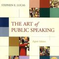 Cover Art for 9780072562965, The Art of Public Speaking by Stephen E. Lucas, Stephen Lucas