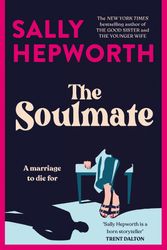 Cover Art for 9781761266362, The Soulmate by Sally Hepworth