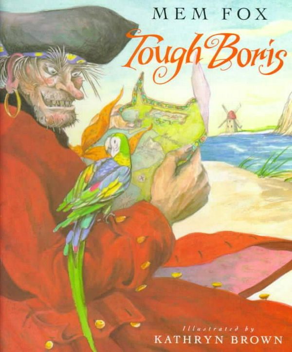 Cover Art for 9780152896126, Tough Boris by Mem Fox