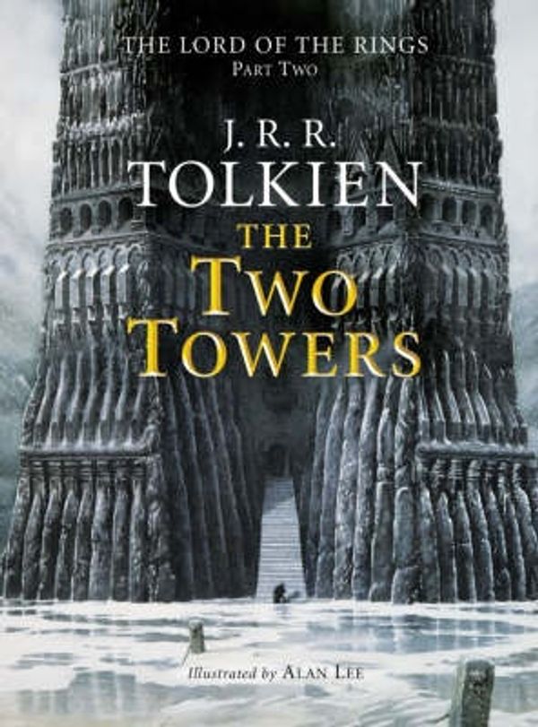 Cover Art for 9780007136568, The Lord of the Rings: Two Towers Pt. 2 by J. R. r. Tolkien