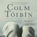 Cover Art for 9780330423052, Mothers and Sons by Colm Toibin