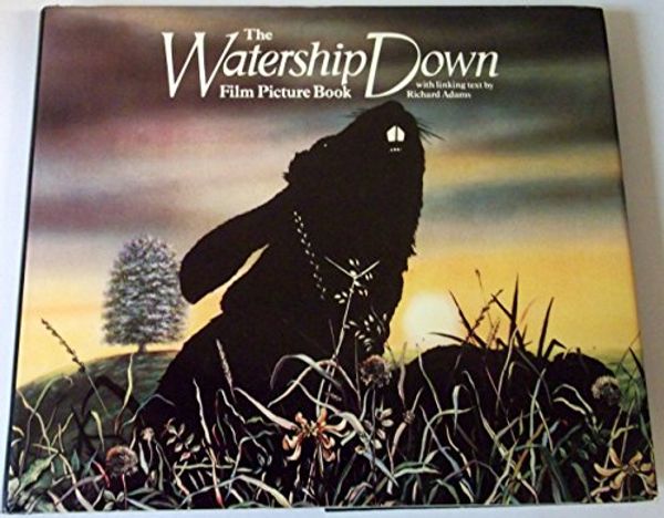 Cover Art for 9780713912128, The Watership down Film Picture Book by Richard Adams