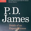 Cover Art for 9780307400437, Death of an Expert Witness by P. D. James
