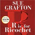 Cover Art for 9780739320860, R Is for Ricochet by Sue Grafton