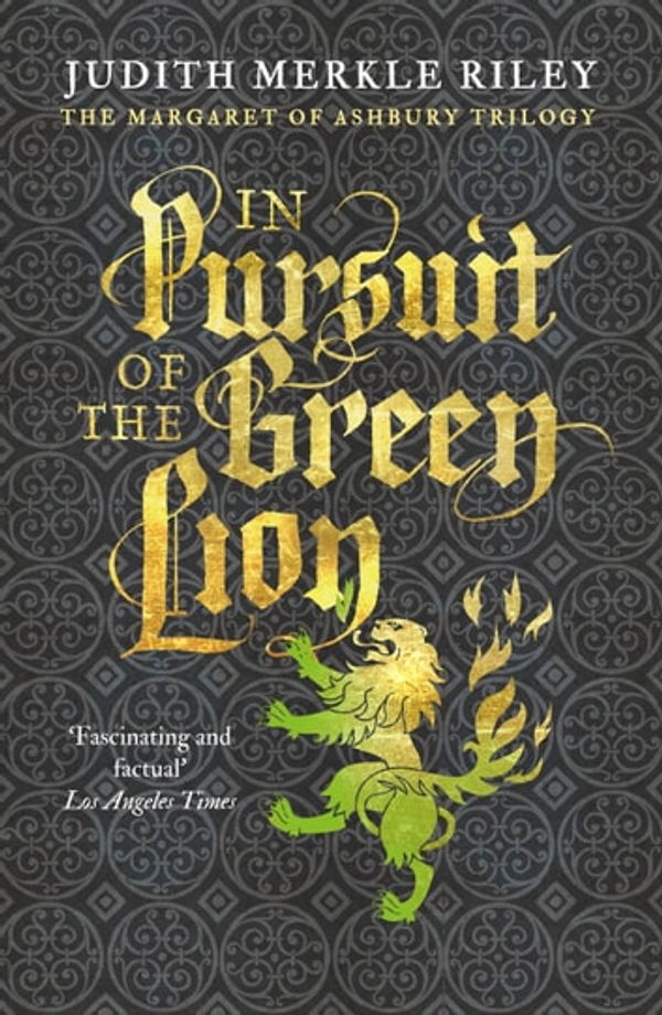 Cover Art for 9781788633147, In Pursuit of the Green Lion by Judith Merkle Riley