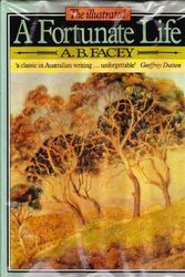 Cover Art for 9780670803071, A Fortunate Life by A. B. Facey