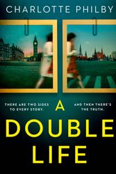 Cover Art for 9780008365189, A Double Life by Charlotte Philby