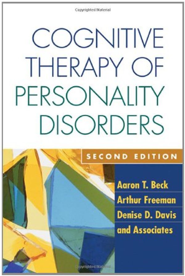 Cover Art for 9781572308565, Cognitive Therapy of Personality Disorders by Aaron T. Beck
