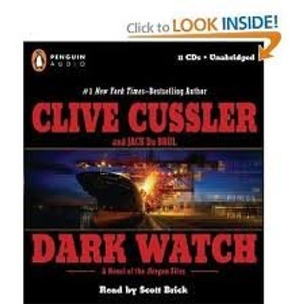 Cover Art for B004VASY6C, Dark Watch (The Oregon Files) Publisher: Penguin Audio; Unabridged edition by Clive Cussler