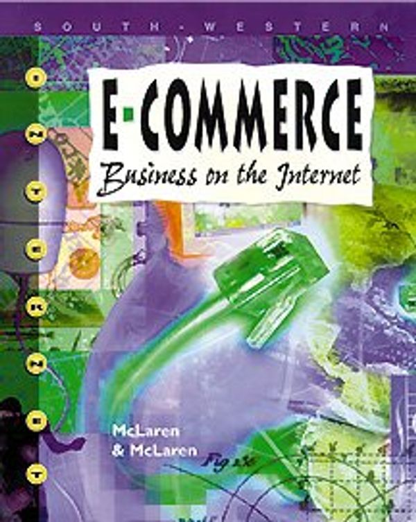 Cover Art for 9780538689182, E-Commerce by Constance H. McLaren