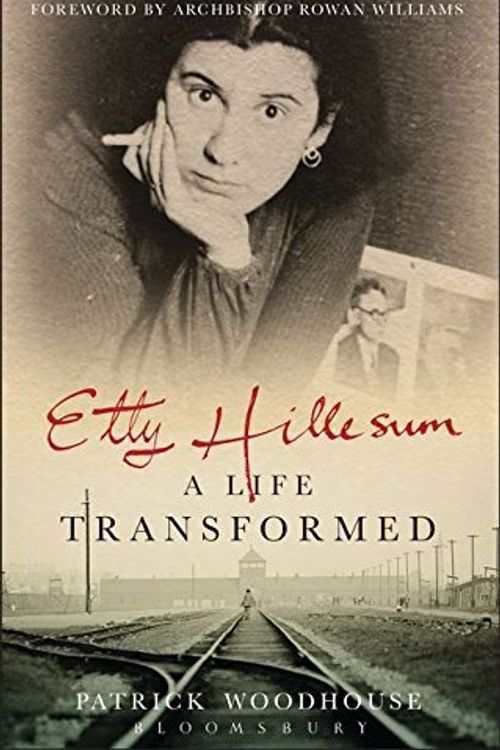 Cover Art for 9781847064264, Etty Hillesum: A Life Transformed by Patrick Woodhouse