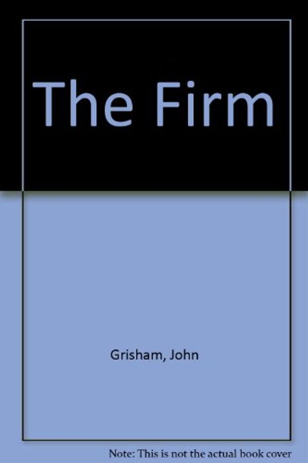 Cover Art for 9780712659109, The Firm by John Grisham