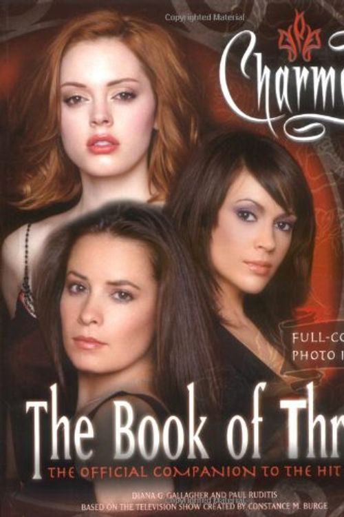 Cover Art for 9780689861116, The Book of Three (Charmed series) by Constance M. Burge