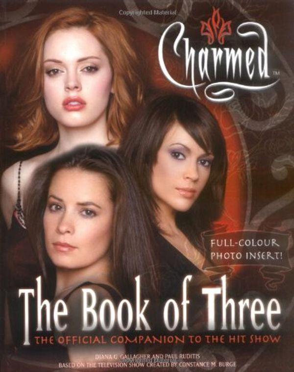 Cover Art for 9780689861116, The Book of Three (Charmed series) by Constance M. Burge