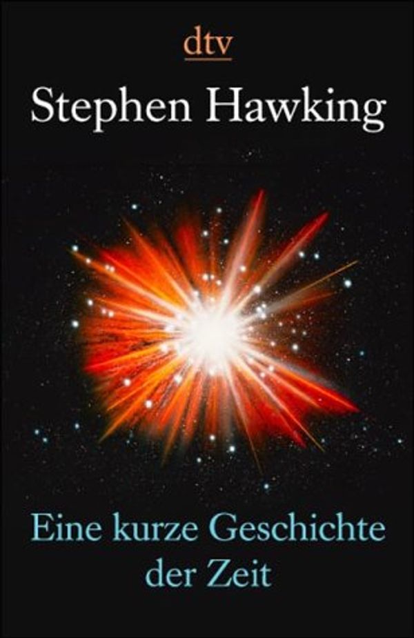 Cover Art for 9783423330701, Eine kurze Geschichte der Zeit by Stephen W. Hawking