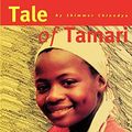 Cover Art for 9781779220264, Tale of Tamari by Shimmer Chinodya