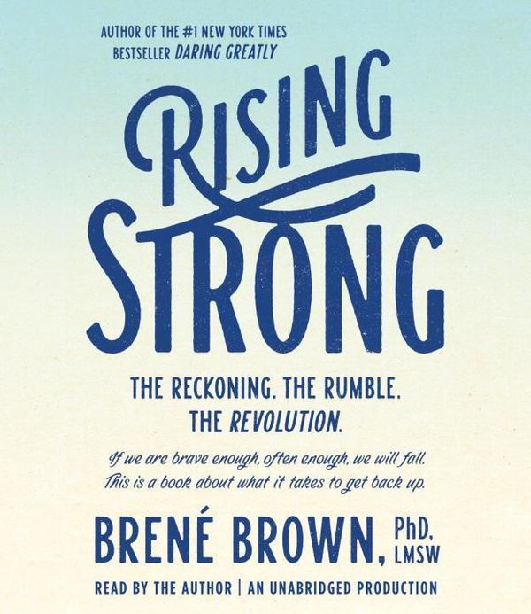 Cover Art for 9781101913802, Rising Strong by Brené Brown