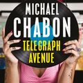 Cover Art for 9780007481828, Telegraph Avenue by Michael Chabon