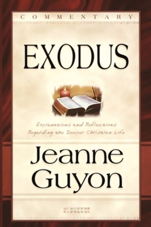 Cover Art for 9780940232891, Exodus: Commentary by Jeanne Guyon