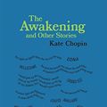 Cover Art for B0757872G8, The Awakening and Other Stories (Word Cloud Classics) by Kate Chopin