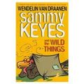 Cover Art for 9781430107330, Sammy Keyes and the Wild Things by Wendelin Vandraanen
