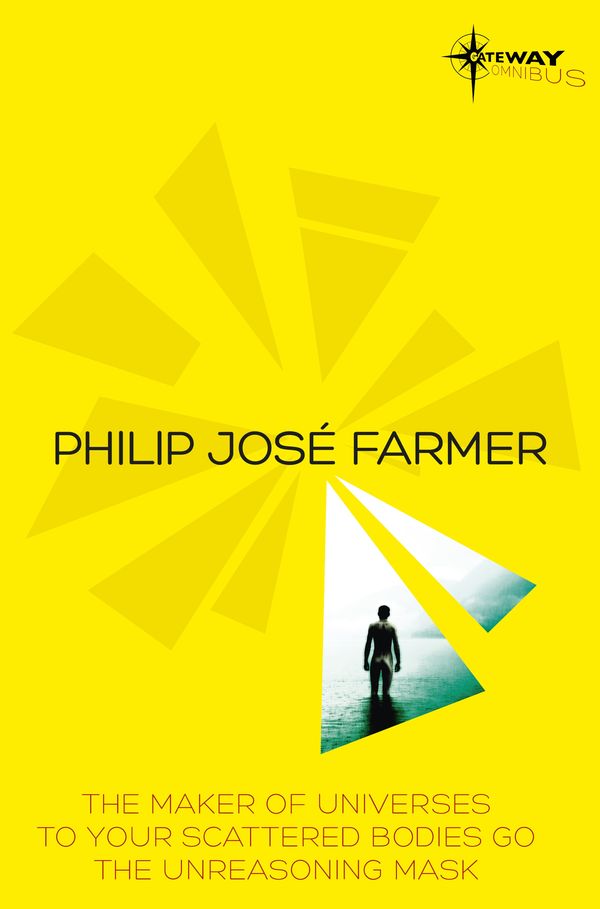 Cover Art for 9780575119581, Philip Jose Farmer SF Gateway Omnibus by Philip Jose Farmer