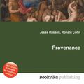 Cover Art for 9785512627303, Provenance by Jesse Russell