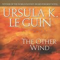 Cover Art for 9781417819850, The Other Wind by Le Guin, Ursula K.