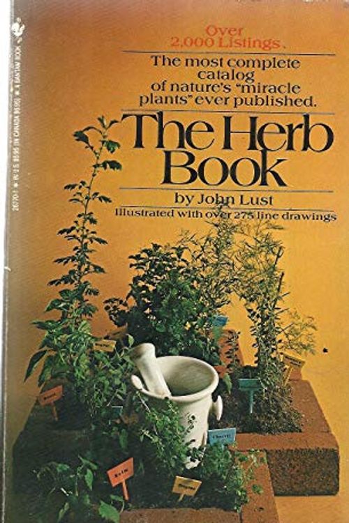 Cover Art for B01FIX5W7O, The Herb Book: The Most Complete Catalog of Herbs Ever Published (Dover Cookbooks) by John Lust (2014-07-16) by John Lust