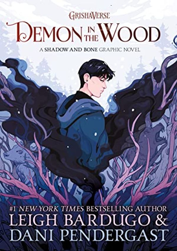 Cover Art for B09Q1YC3LG, Demon in the Wood Graphic Novel by Leigh Bardugo